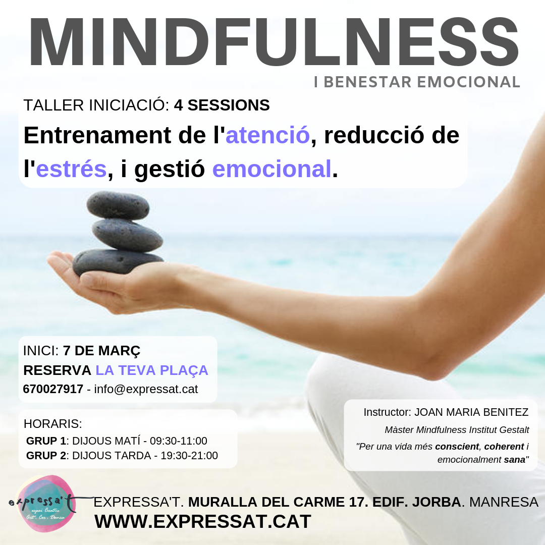 Nuevo Taller De Iniciación A La Práctica De Mindfulness (marzo19 ...